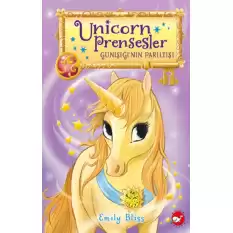 Unicorn Prensesler – 1 Günışığı’nın Parıltısı