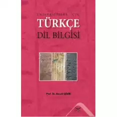 Üniversiteler İçin Türkçe Dil Bilgisi