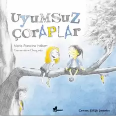 Uyumsuz Çoraplar