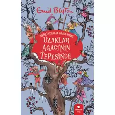 Uzaklar Ağacının Tepesinde