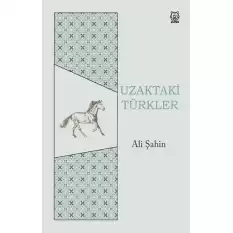 Uzaktaki Türkler