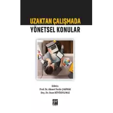 Uzaktan Çalışmada Yönetsel Konular