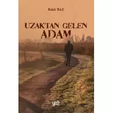 Uzaktan Gelen Adam