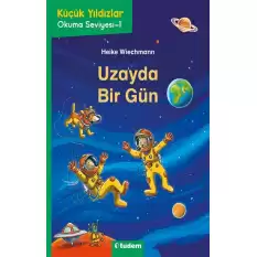 Uzayda Bir Gün - Küçük Yıldızlar