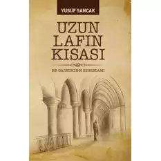 Uzun Lafın Kısası