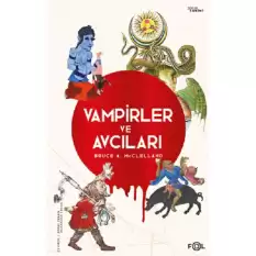 Vampirler ve Avcıları