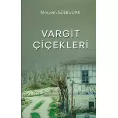 Vargit Çiçekleri