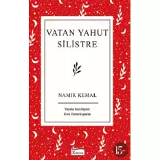 Vatan Yahut Silistre ( Bez Ciltli )