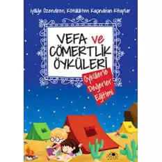 Vefa ve Cömertlik Öyküleri