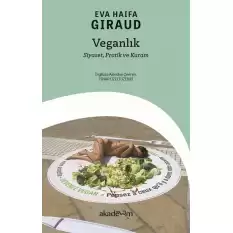 Veganlık: Siyaset, Pratik ve Kuram