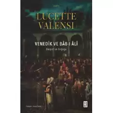 Venedik ve Bab-ı Ali