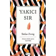 Yakıcı Sır (Ciltli)