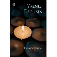 Yalnız Değilsin