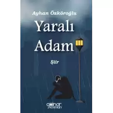 Yaralı Adam