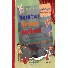 Yaratıcı Drama Atölyesi