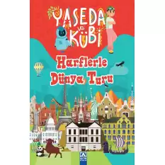 Yaseda ve Kübi - Harflerle Dünya Turu