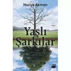 Yaşlı Şarkılar