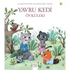 Yavru Kedi Öyküleri