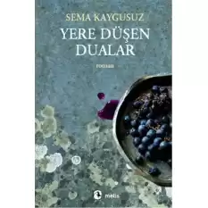 Yere Düşen Dualar