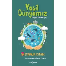 Yeşil Dünyamız