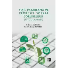 Yeşil Pazarlama ve Çevresel Sosyal Sorumluluk (Uygulamalı)