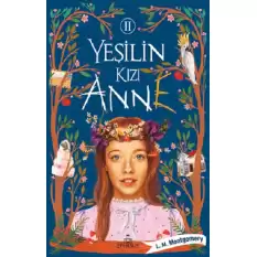 Yeşilin Kızı Anne-2