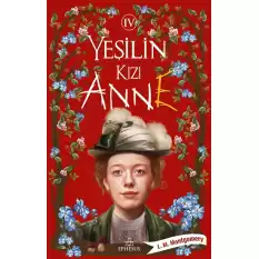 Yeşilin Kızı Anne - 4