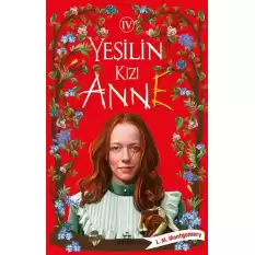 Yeşilin Kızı Anne 4 (Ciltli) - Özel Siyah Bez Çanta Hediyeli