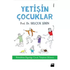 Yetişin Çocuklar