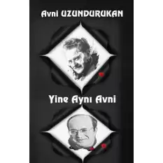 Yine Aynı Avni