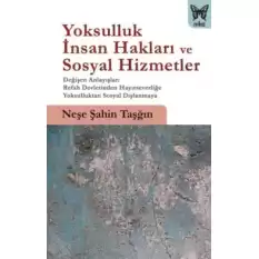 Yoksulluk, İnsan Hakları ve Sosyal Hizmetler