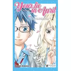 Your Lie in April - Nisan Yalanı 1