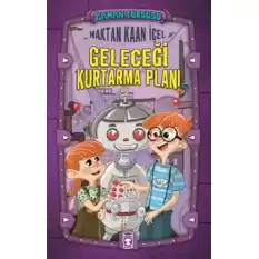 Zaman Turşusu - Geleceği Kurtarma Planı