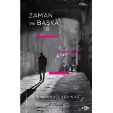 Zaman ve Başka