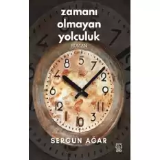 Zamanı Olmayan Yolculuk