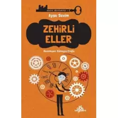 Zehirli Eller - Hikaye Anahtarcısı 3 (Ciltli)