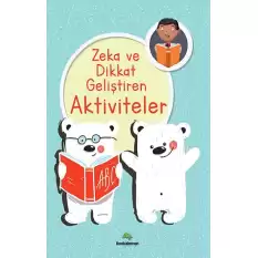 Zeka Ve Dikkat Geliştiren Aktiviteler