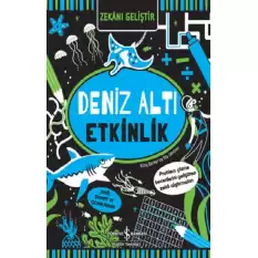 Zekani Geliştir – Deniz Altı Etkinlik