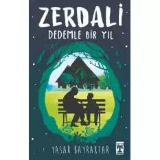 Zerdali - Dedemle Bir Yıl