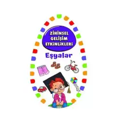 Zihinsel Gelişim Etkinlikleri - Eşyalar