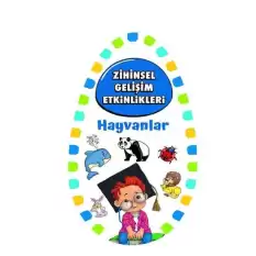 Zihinsel Gelişim Etkinlikleri - Hayvanlar