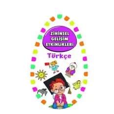 Zihinsel Gelişim Etkinlikleri -Türkçe