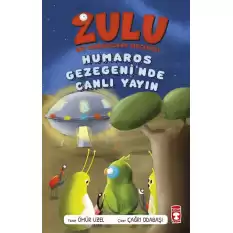 Zulu: Humaros Gezegeninde Canlı Yayın - Bir Madagaskar Macerası 4