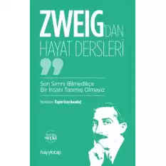 Zweig’dan Hayat Dersleri