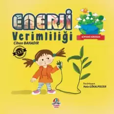 Dünyamızı Koruyalım - Enerji Verimliliği