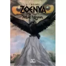 Zoenya - Yeşil İsyan