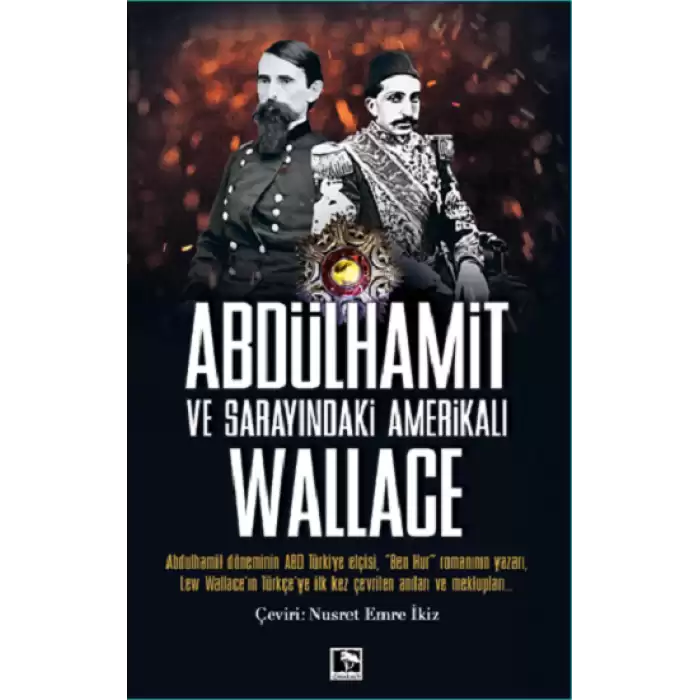 Abdulhamit Ve Sarayındaki  Amerikalı Wallace