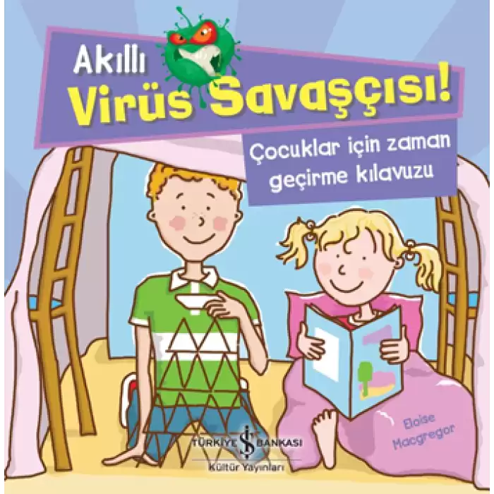 Akıllı Virüs Savaşçısı ! - Çocuklar İçin Zaman Geçirme Kılavuzu