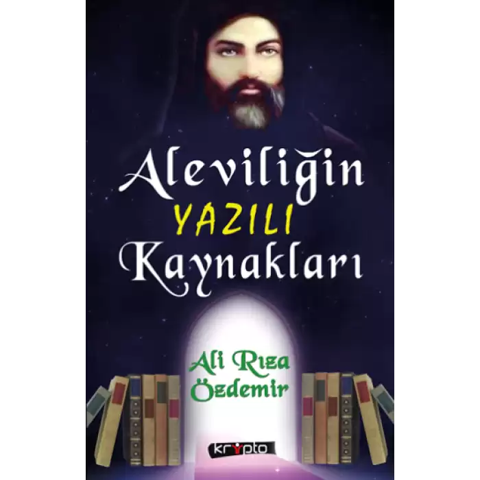 Aleviliğin Yazılı Kaynakları