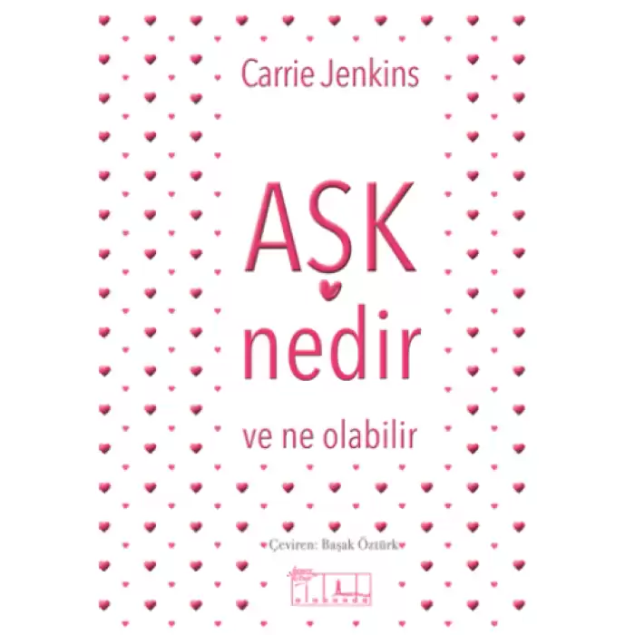 Aşk Nedir Ve Ne Olabilir?